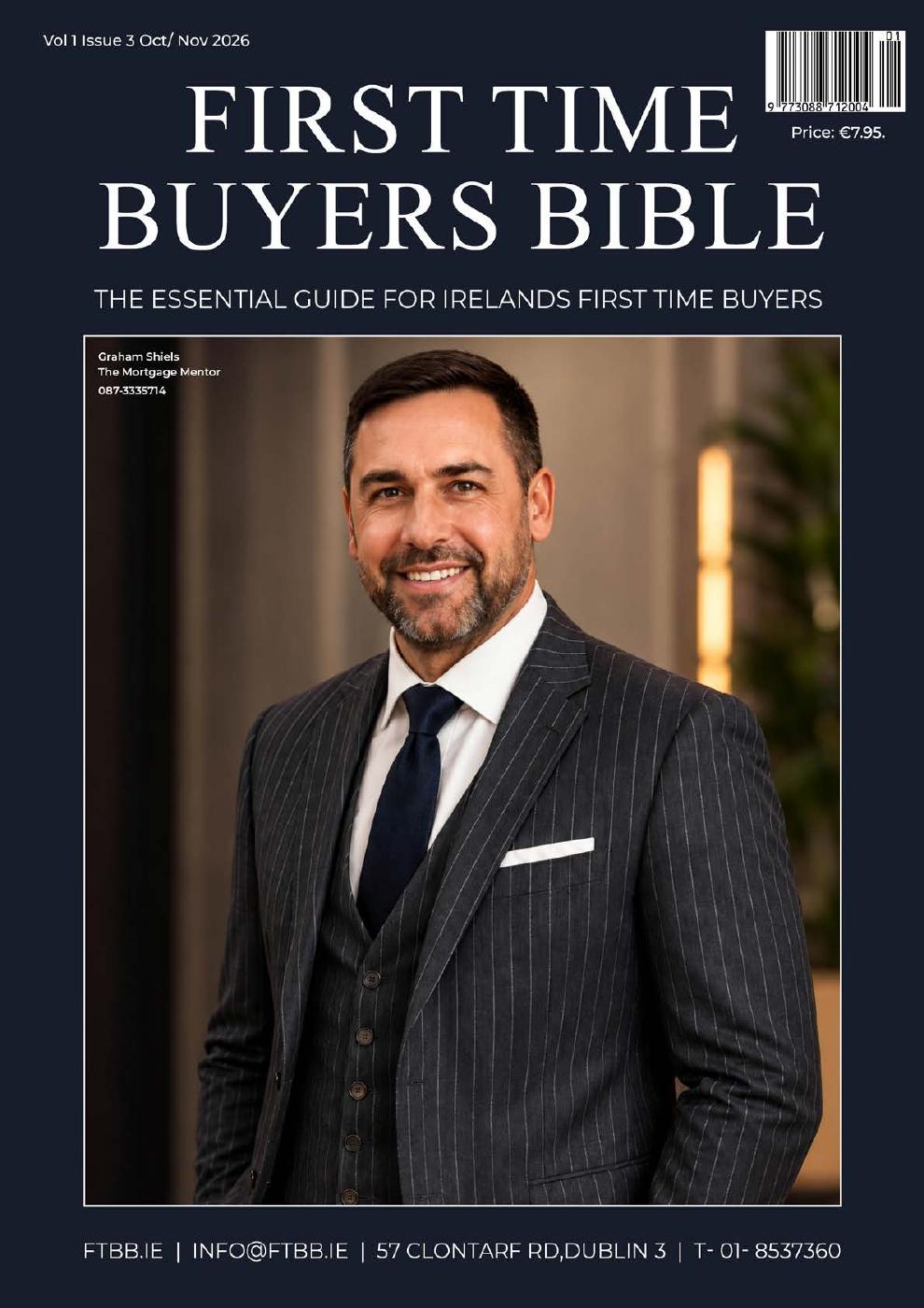 First Time Buyer's Bible - Issue 3, the third edition